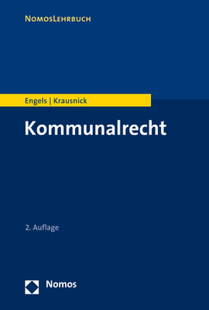 Kommunalrecht von Engels,  Andreas, Krausnick,  Daniel