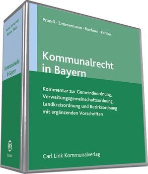 Kommunalrecht in Bayern von Büchner,  Hermann, Pahlke,  Michael, Prandl,  Josef, Zimmermann,  Hans