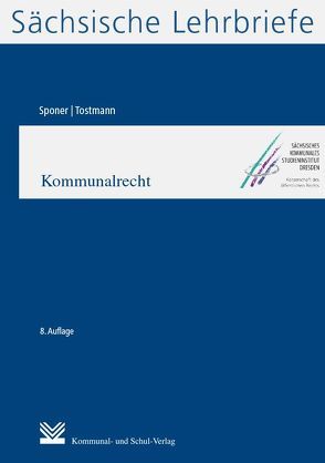 Kommunalrecht (SL 5) von Sponer,  Wolf-Uwe, Tostmann,  Ralf