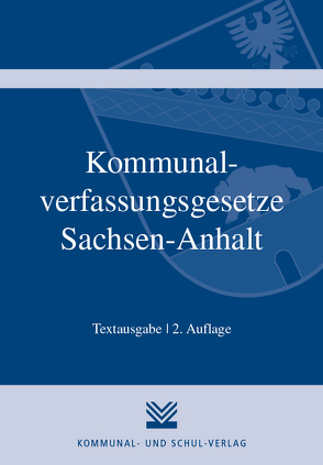 Kommunalverfassungsgesetze Sachsen-Anhalt