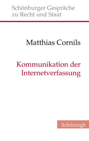 Kommunikation der Internetverfassung von Cornils,  Matthias