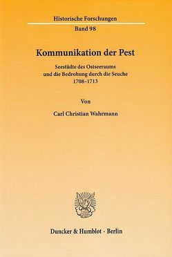Kommunikation der Pest. von Wahrmann,  Carl Christian