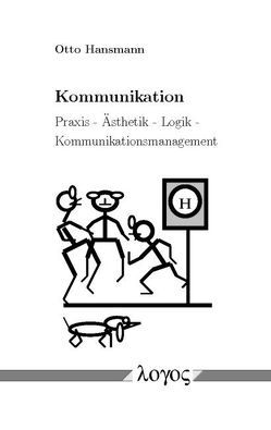Kommunikation von Hansmann,  Otto