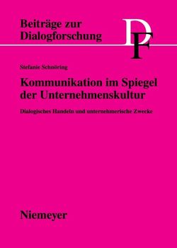 Kommunikation im Spiegel der Unternehmenskultur von Schnöring,  Stefanie