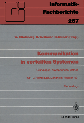 Kommunikation in verteilten Systemen von Effelsberg,  Wolfgang, Meuer,  Hans W., Müller,  Günter