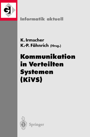 Kommunikation in Verteilten Systemen (KiVS) von Fähnrich,  Klaus, Irmscher,  Klaus
