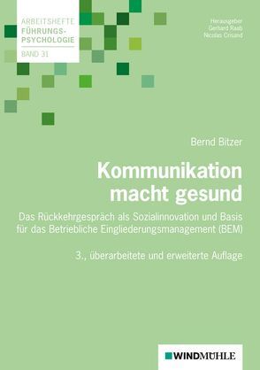 Kommunikation macht gesund von Bitzer,  Bernd, Crisand,  Ekkehard, Raab,  Gerhard