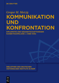 Kommunikation und Konfrontation von Metzig,  Gregor