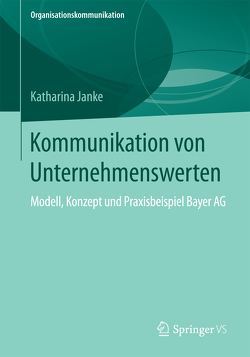 Kommunikation von Unternehmenswerten von Janke,  Katharina