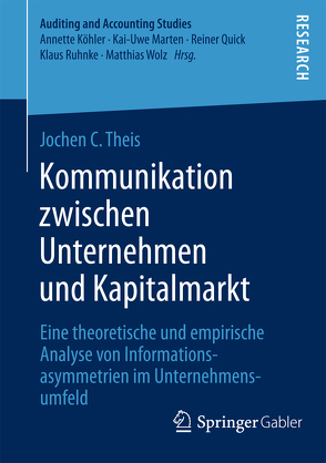 Kommunikation zwischen Unternehmen und Kapitalmarkt von Theis,  Jochen C.
