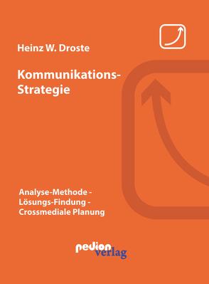 Kommunikations-Strategie von Droste,  Heinz W.