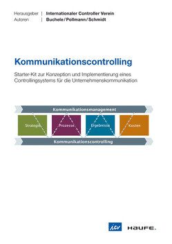 Kommunikationscontrolling von Buchele,  Mark-Steffen, Pollmann,  Rainer, Schmidt,  Walter