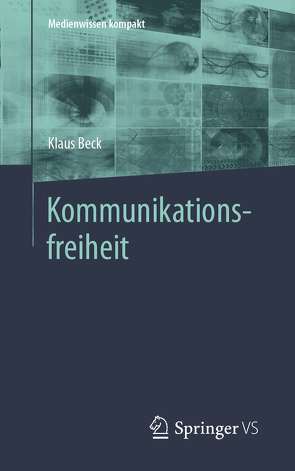 Kommunikationsfreiheit von Beck,  Klaus