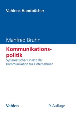 Kommunikationspolitik von Bruhn,  Manfred