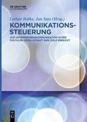 Kommunikationssteuerung von Rolke,  Lothar, Sass,  Jan