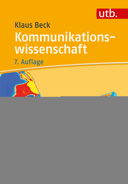 Kommunikationswissenschaft von Beck,  Klaus