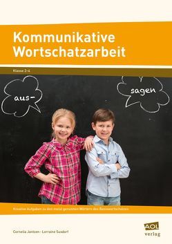 Kommunikative Wortschatzarbeit von Jantzen,  Cornelia, Suxdorf,  Lorraine