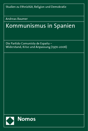 Kommunismus in Spanien von Baumer,  Andreas