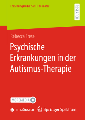 Psychische Erkrankungen in der Autismus-Therapie von Frese,  Rebecca