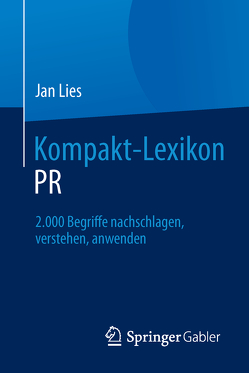 Kompakt-Lexikon PR von Lies,  Jan