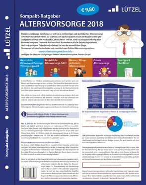 Kompakt-Ratgeber Altersvorsorge 2018 von Lützel,  Marko