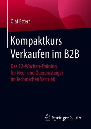 Kompaktkurs Verkaufen im B2B von Esters,  Olaf