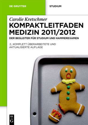 Kompaktleitfaden Medizin 2011/2012 von Kretschmer,  Carolie
