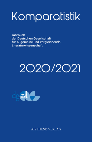 Komparatistik von Beckonert,  Matthias, Brandes,  Peter, Bub,  Stefan, Collinet,  Benedikt J., Heimann,  Friederike, Heinritz,  Alena, Lach,  Roman, Müller,  Alexandra, Murawska,  Anna, Pisczatowski,  Pawel, Schmitz-Emans,  Monika, Sexl,  Martin, Simonis,  Annette, Wolf,  Teresa