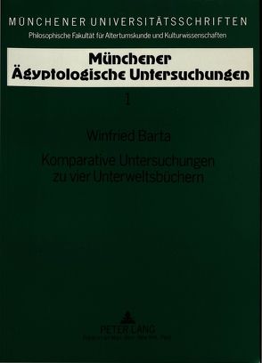 Komparative Untersuchungen zu vier Unterweltsbüchern von Barta,  Winfried