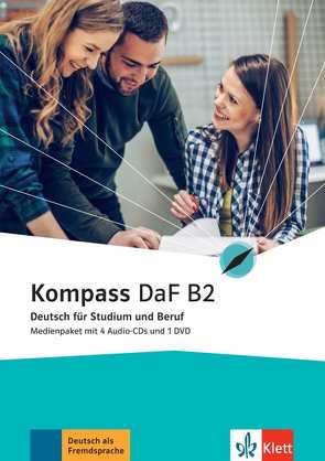 Kompass DaF B2 von Braun,  Birgit, Fügert,  Nadja, Jin,  Friederike, Mautsch,  Klaus, Sander,  Ilse, Schäfer,  Nicole, Schmeiser,  Daniela