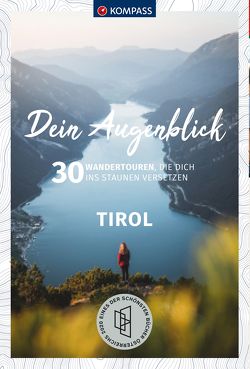 KOMPASS Dein Augenblick Tirol