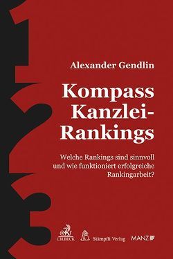 Kompass Kanzlei-Rankings von Gendlin,  Alexander