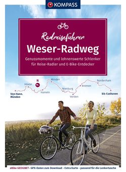 KOMPASS Radreiseführer Weser-Radweg von KOMPASS-Karten GmbH