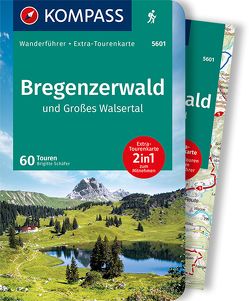 KOMPASS Wanderführer Bregenzerwald und Großes Walsertal, 60 Touren von Schaefer,  Brigitte
