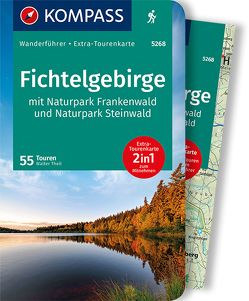 KOMPASS Wanderführer Fichtelgebirge mit Naturpark Frankenwald und Naturpark Steinwald, 55Touren von Theil,  Walter