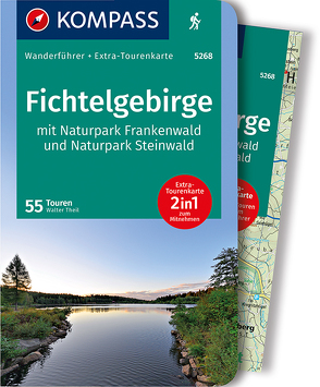 KOMPASS Wanderführer Fichtelgebirge mit Naturpark Frankenwald und Naturpark Steinwald von Theil,  Walter