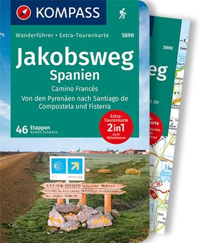 KOMPASS Wanderführer Jakobsweg Spanien, 60 Touren von Schwänz,  Robert