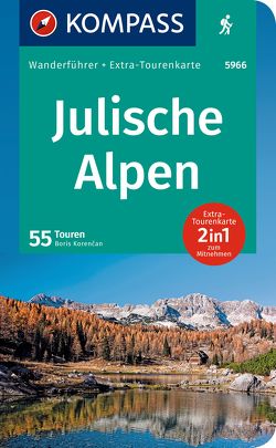KOMPASS Wanderführer Julische Alpen, 55 Touren