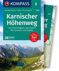KOMPASS Wanderführer Karnischer Höhenweg, Von Thörl-Maglern nach Sillian, Mit Varianten und Gipfeln, 28 Etappen von Zahel,  Mark