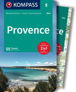 KOMPASS Wanderführer Provence, 55 Touren von Sturm,  Astrid