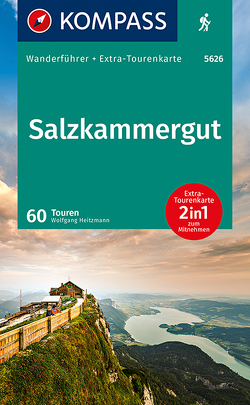 KOMPASS Wanderführer Salzkammergut, 60 Touren von Heitzmann,  Wolfgang