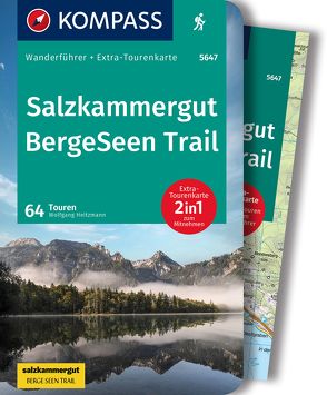 KOMPASS Wanderführer Salzkammergut BergeSeen Trail, 61 Touren von Heitzmann,  Wolfgang