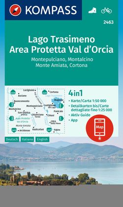 KOMPASS Wanderkarte 2463 Lago Trasimeno, Area Protetta Val d‘ Orcia, Montepulciano, Montalcino, Monte Amiata, Cortona 1:50.000