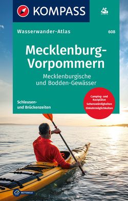 KOMPASS Wasserwanderatlas Mecklenburg-Vorpommern von KOMPASS-Karten GmbH