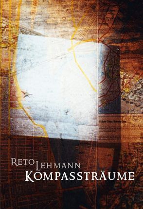 Kompassträume von Lehmann,  Reto, ViCON,  Verlag