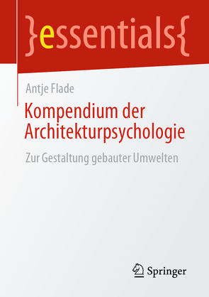Kompendium der Architekturpsychologie von Flade,  Antje