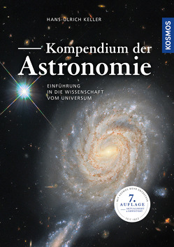 Kompendium der Astronomie von Keller,  Hans-Ulrich