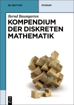 Kompendium der diskreten Mathematik von Baumgarten,  Bernd