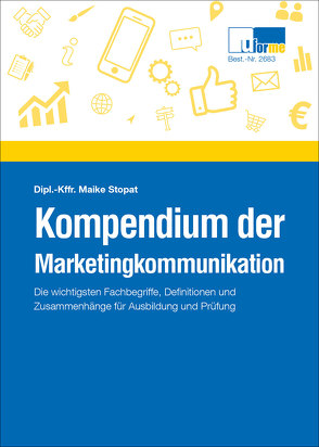 Kompendium der Marketingkommunikation von Stopat,  Maike