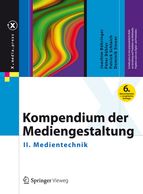 Kompendium der Mediengestaltung von Böhringer,  Joachim, Bühler,  Peter, Schlaich,  Patrick, Sinner,  Dominik